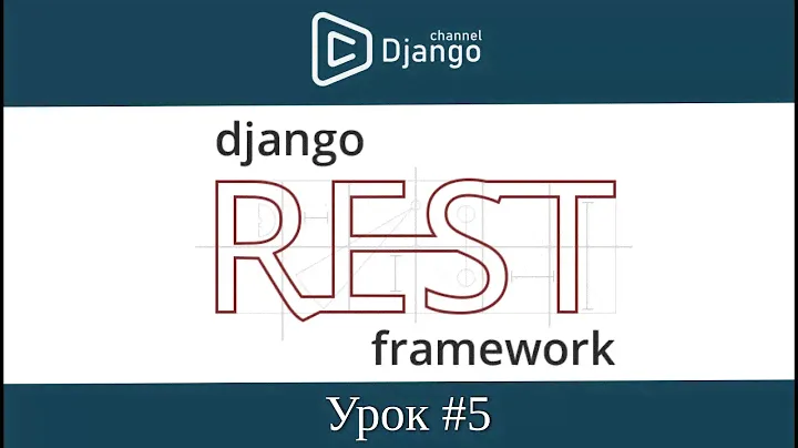 django rest framework рекурсивный вывод вложенных записей, api вывод отзывов к фильму - урок 5